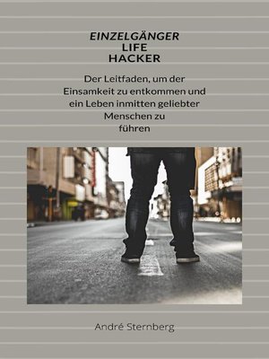 cover image of Einzelgänger Life Hacker